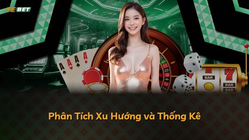Phân Tích Xu Hướng và Thống Kê